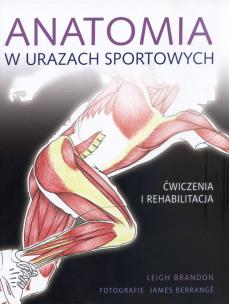 Okładka książki Anatomia w urazach sportowych