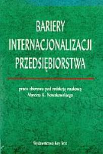 Okładka książki Bariery internacjonalizacji przedsiębiorstwa