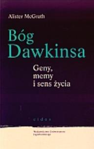 Okładka książki Bóg Dawkinsa. Geny, memy i sens życia