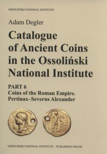 Okładka książki Catalogue of Ancient Coins in the Ossoliński National Institute