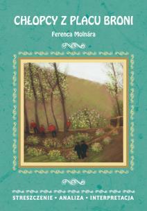 Okładka książki Chłopcy z Placu Broni Ferenca Molnára