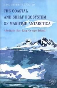 Opakowanie Contributions to the coastal and shelf ecosystem of maritime Antarctica