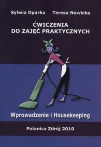 Okładka książki Ćwiczenia do zajęć praktycznych wprowadzenie i housekeeping