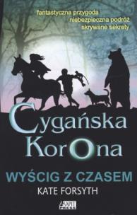 Okładka książki Cygańska korona Wyścig z czasem t.3