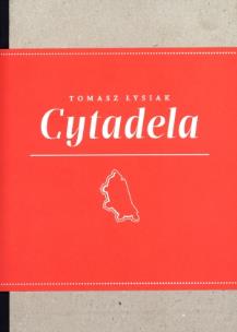 Okładka książki Cytadela. Nieśmiertelni