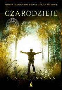 Czarodzieje. Autor: Grossman Lev. Multiszop.pl Okładka książki Czarodzieje