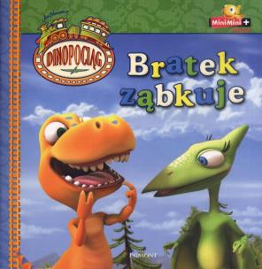 Okładka książki Dinopociąg Bratek ząbkuje