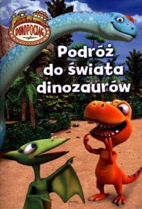 Okładka książki Dinopociąg Podróż do świata dinozaurów