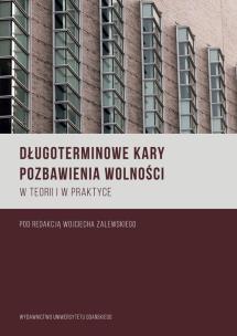 Opakowanie Długoterminowe kary pozbawienia wolności w teorii i praktyce