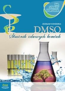 Okładka książki DMSO Strażnik zdrowych komórek