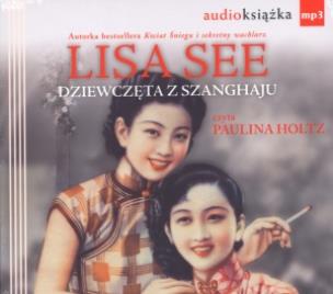 Okładka książki Dziewczęta z Szanghaju - Audiobook