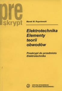 Okładka książki Elektrotechnika. Elementy teorii obwodów