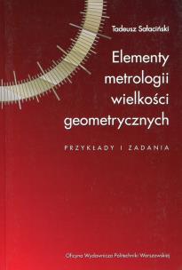Okładka książki Elementy metrologii wielkości geometrycznych