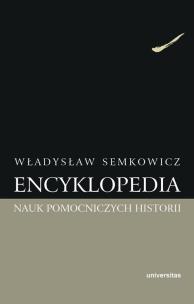 Okładka książki Encyklopedia nauk pomocniczych historii