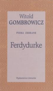 Okładka książki Ferdydurke. Pisma zebrane tom II