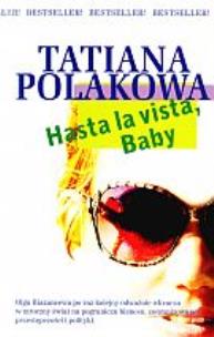 Okładka książki Hasta la vista, baby!