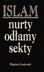Okładka książki Islam: nurty odłamy sekty