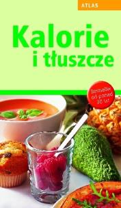 Okładka książki Kalorie i tłuszcze
