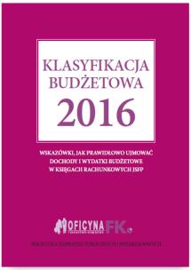 Okładka książki Klasyfikacja budżetowa 2016