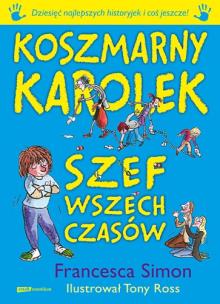 Okładka książki Koszmarny Karolek. Szef wszech czasów