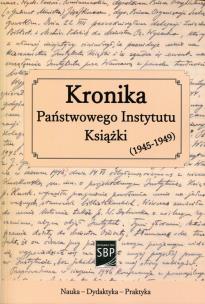 Opakowanie Kronika Państwowego Instytutu Książki 1945-1949