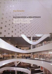 Okładka książki Kultura oceny w bibliotekach