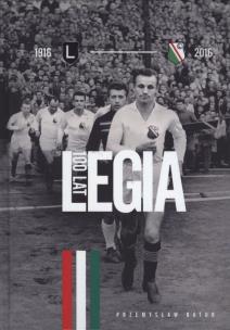 Legia 100 lat. Autor: Przemysław Bator. Multiszop.pl Okładka książki Legia 100 lat