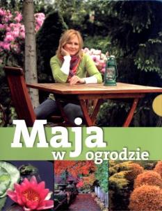 Okładka książki Maja w ogrodzie