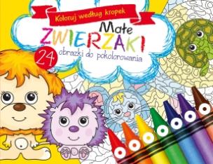 Okładka książki Małe zwierzaki. Koloruj według kropek