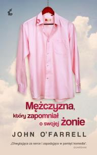 Okładka książki Mężczyzna, który zapomniał o swojej żonie