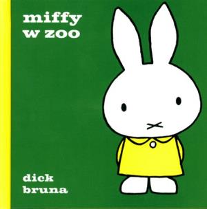 Okładka książki Miffy w Zoo