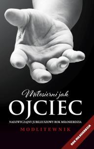 Opakowanie Modlitwenik. Miłosierni jak Ojciec