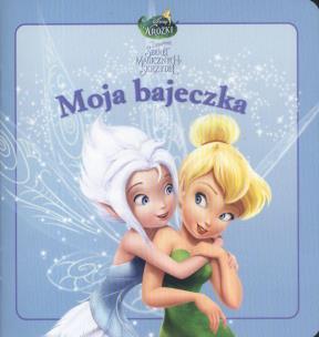 Okładka książki Moja bajeczka - Dzwoneczek