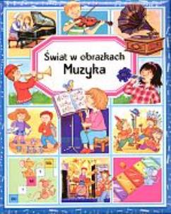 Okładka książki Muzyka. Świat w obrazkach