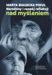 Okładka książki Narodziny i rozwój refleksji nad myśleniem