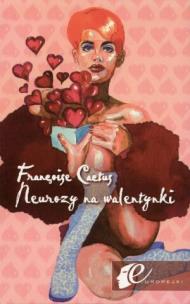 Okładka książki Neurozy na Walentynki