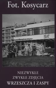 Okładka książki Niezwykłe zwykłe zdjęcia Wrzeszcza i Zaspy