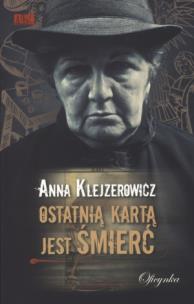 Okładka książki Ostatnią kartą jest śmierć w.2010