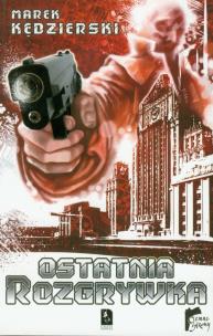 Okładka książki Ostatnia rozgrywka