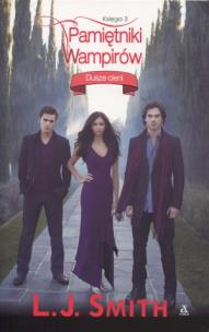 Okładka książki Pamiętniki wampirów Księga 3 Dusze cieni