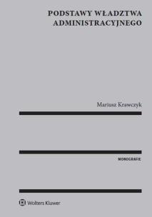 Okładka książki Podstawy władztwa administracyjnego