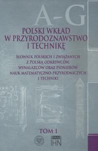 Opakowanie Polski wkład w przyrodoznawstwo i technikę. Tom I. A-G