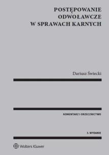 Okładka książki Postępowanie odwoławcze w sprawach karnych