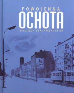 Okładka książki Powojenna Ochota