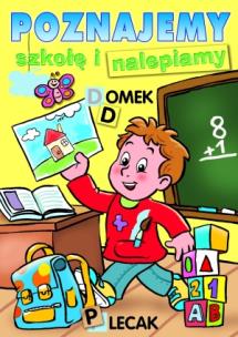 Okładka książki Poznajemy szkołę i nalepiamy