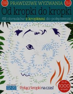 Okładka książki Prawdziwe wyzwania: Od kropki do kropki