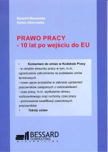 Okładka książki Prawo pracy 10 lat po wejściu do EU