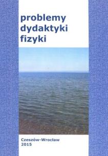 Okładka książki Problemy dydaktyki fizyki / edycja 2015