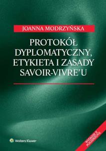 Okładka książki Protokół dyplomatyczny etykieta i zasady savoir-vivre'u