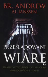 Okładka książki Prześladowani za wiarę